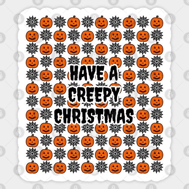 Have A Creepy Christmas Sticker by LunaMay